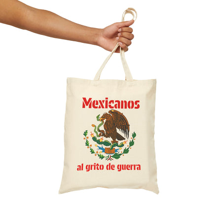 Mexicanos al grito de guerra Cotton Canvas Tote Bag